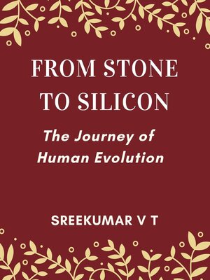 cover image of From Stone to Silicon